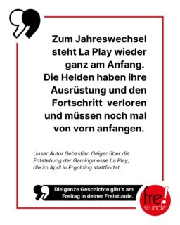 🎮 Ein Verein, eine Idee: In der Region Landshut soll im April die erste niederbayerische Gamingconvention stattfinden. Doch der Weg zur La Play war steinig. In der Freistunde erfährst du am Freitag, wie die Organisatoren es trotzdem geschafft haben. 🎉

#gaming #games #laplay #landshut #computer #zeitung #freistunde