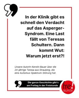 Teresa spürt schon immer, dass sie anders ist. Nur weiß die Straubingerin lange nicht, was sie hat. Bis dieses Gefühl vor wenigen Jahren während eines Klinikaufenthalts 🏥 endlich einen Namen bekommt: Asperger-Syndrom. Am Freitag in der neuen Freistunde stellen wir die 24-Jährige vor und zeigen, wie ihr Leben mit Autismus aussieht.

#autismus #asperger #aspergersyndrome #zeitung #freistunde